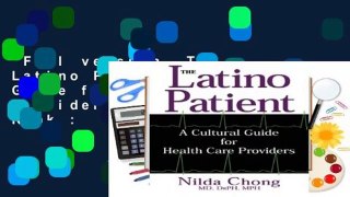 Full version  The Latino Patient: A Cultural Guide for Health Care Providers  Best Sellers Rank :