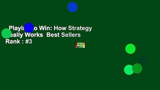 Playing to Win: How Strategy Really Works  Best Sellers Rank : #3