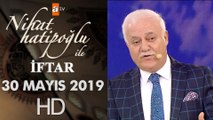 Nihat Hatipoğlu ile İftar - 30 Mayıs 2019
