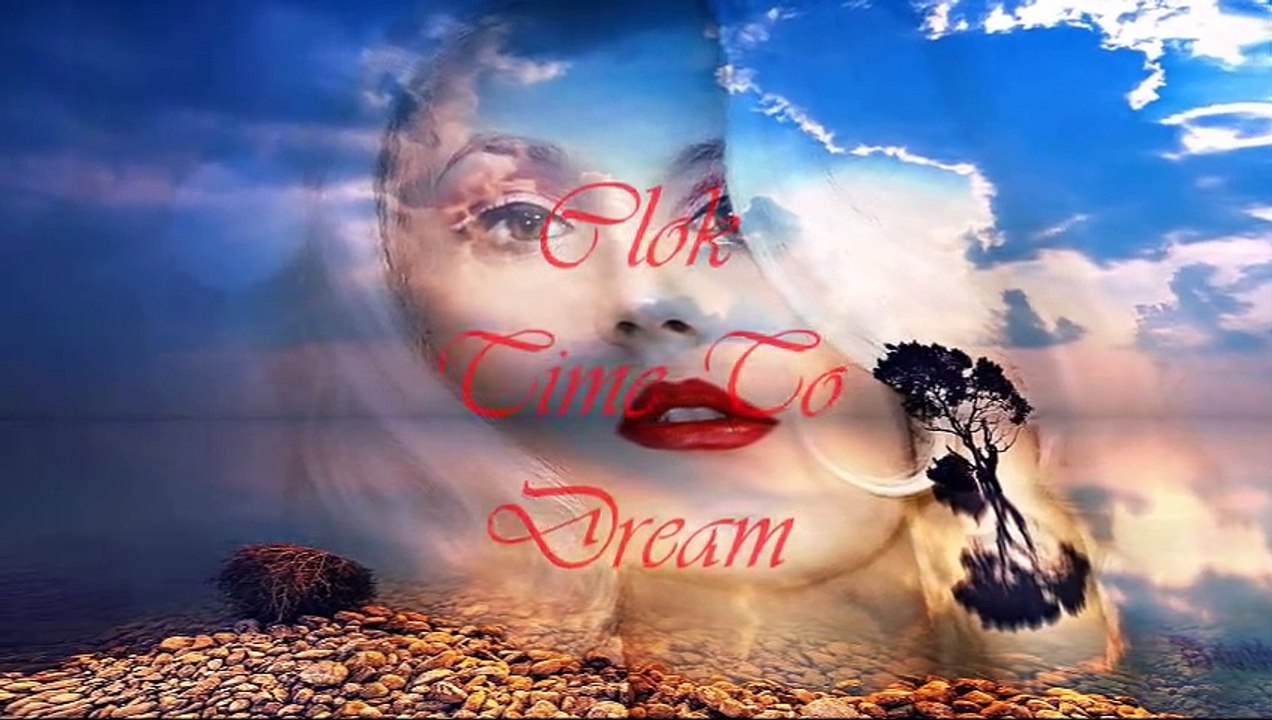 CLOK        TIME TO DREAM