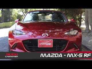 Mazda MX-5 RF a prueba - CarManía (2019)