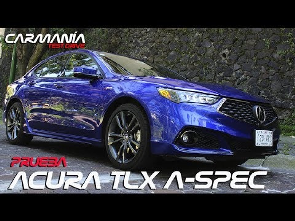 Acura TLX A-Spec a prueba - CarManía