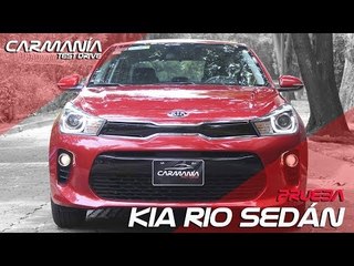 Kia Rio Sedán a prueba - CarManía (2018)