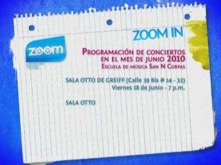 Zoom In Programación de conciertos en el mes de junio 2010.wmv