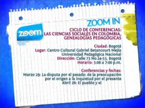 ZOOM IN CICLO DE CONFERENCIAS LAS CIENCIAS SOCIALES EN COLOMBIA, GENEALOGÍAS PEDAGÓGICAS