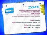 ZOOM IN   SEGUNDO FORO DE EXPERIENCIAS SIGNIFICATIVAS DE PROYECTOS PEDAGÓGICOS