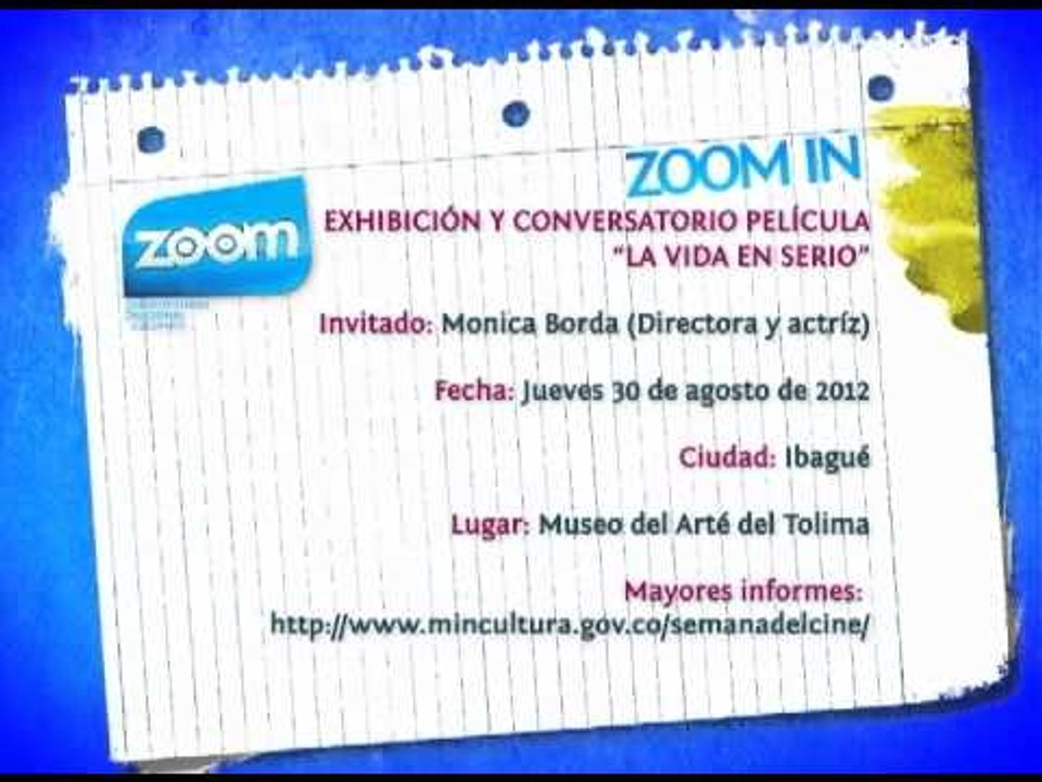 ZOOM In - Exhibición y conversatorio Película La vida en serio