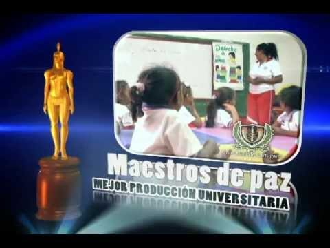 MAESTROS DE PAZ , PRODUCCIÓN DE LA UNIVERSIDAD DE CARTAGENA ES NOMINADO A LOS INDIA CATALINA 2013