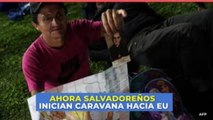 Internacional | Ahora salvadoreños inician caravana hacia EU