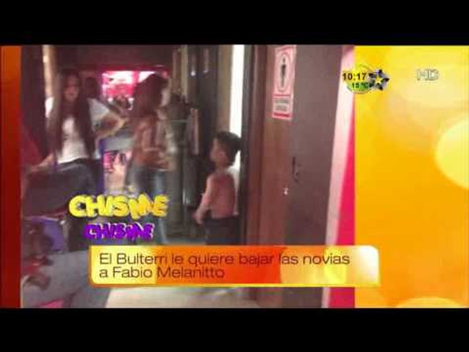 Chisme le quieren bajar las Novias a Melanitto