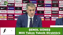 Şenol Güneş: 