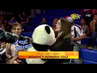 Algo se traen Konan y Adriana Díaz