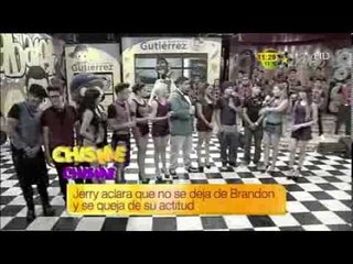 Jerry aclara que no se deja de Brandon y se queja de su actitud