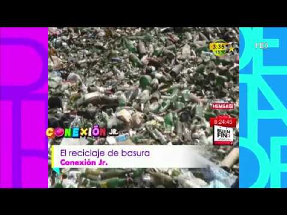 Conexión Jr. (El Reciclaje)