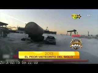 El Peor Meteorito del Siglo