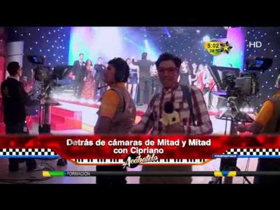 Detrás de cámaras de Mitad y Mitad con Cipriano (¿Donde es Mitad y Mitad?)