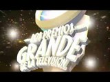 Los Premios Grande de la Televisión.