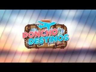 Poncho Destinos