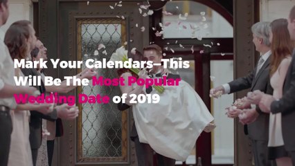 Mark Your Calendars—This Will Be The Most Popular Wedding Date of 2019