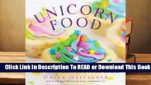Online Unicorn Food: Rainbow Treats and Colorful Creations to Enjoy and Admire  For Free