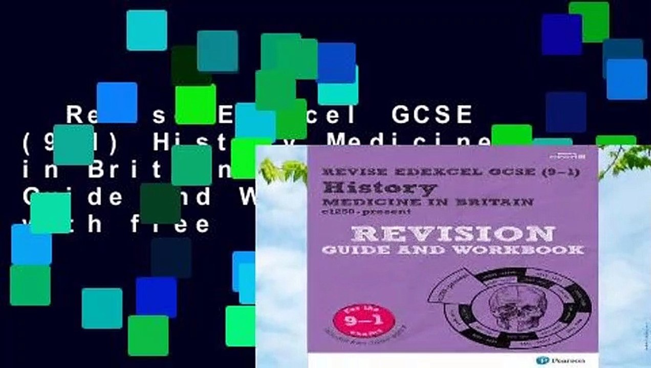 Revise Edexcel GCSE (9-1) History Medicine in Britain Revision Guide and Workbook: with free