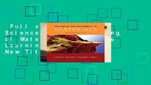 Full version  The Science and Engineering of Materials (Activate Learning with These New Titles