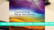 Online Launching New Ventures: An Entrepreneurial Approach  For Free