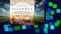 About For Books  Istanbul: City of Majesty at the Crossroads of the World  Review