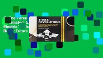 Online Three Revolutions: Steering Automated, Shared, and Electric Vehicles to a Better Future