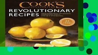 Online Cook s Illustrated Revolutionary Recipes  For Kindle