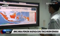 BMKG Imbau Pemudik Waspada Suhu Tinggi Musim Kemarau