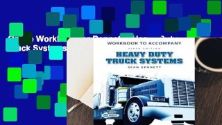 Online Workbook for Bennett's Heavy Duty Truck Systems, 6th  For Full