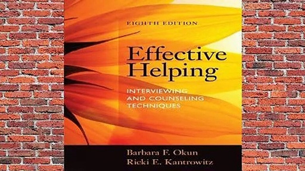 Online Effective Helping: Interviewing and Counseling Techniques  For Free
