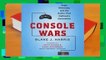 Full version  Console Wars: Sega, Nintendo, and the Battle That Defined a Generation  For Kindle