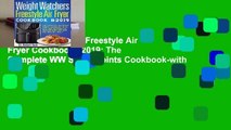 Weight Watchers Freestyle Air Fryer Cookbook #2019: The Complete WW Smart Points Cookbook-with