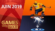 Games with Gold Juin 2019 - Présentation des jeux