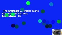 The Anunnaki Chronicles (Earth Chronicles #7.75)  Best Sellers Rank : #4