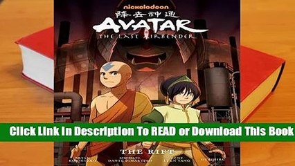 Full E-book Avatar: The Last Airbender: The Rift (Avatar: The Last Airbender, #3)  For Trial