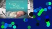 Full E-book Care of the Well Newborn  For Trial