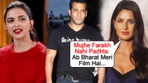 Deepika Padukone REJECTED Salman Khan's Bharat, REVEALS Katrina Kaif