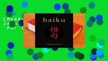 [Read] Haiku: Classic Japanese Short Poems  For Online
