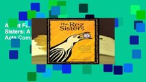 About For Books  The Rez Sisters: A Play in Two Acts Complete