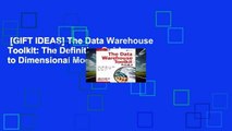 [GIFT IDEAS] The Data Warehouse Toolkit: The Definitive Guide to Dimensional Modeling