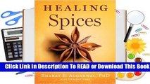 Full E-book Healing Spices: How to Use 50 Everyday and Exotic Spices to Boost Health and Beat