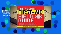 [Read] The Pocket First-Aid Field Guide: Treatment and Prevention of Outdoor Emergencies  For Free