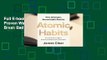 Full E-book Atomic Habits: An Easy & Proven Way to Build Good Habits & Break Bad Ones  For Free