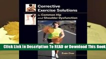 Online Corrective Exercise Solutions to Common Hip and Shoulder Dysfunction  For Trial