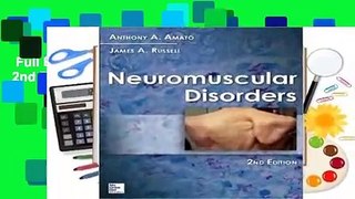 Full E-book  Neuromuscular Disorders, 2nd Edition  Review