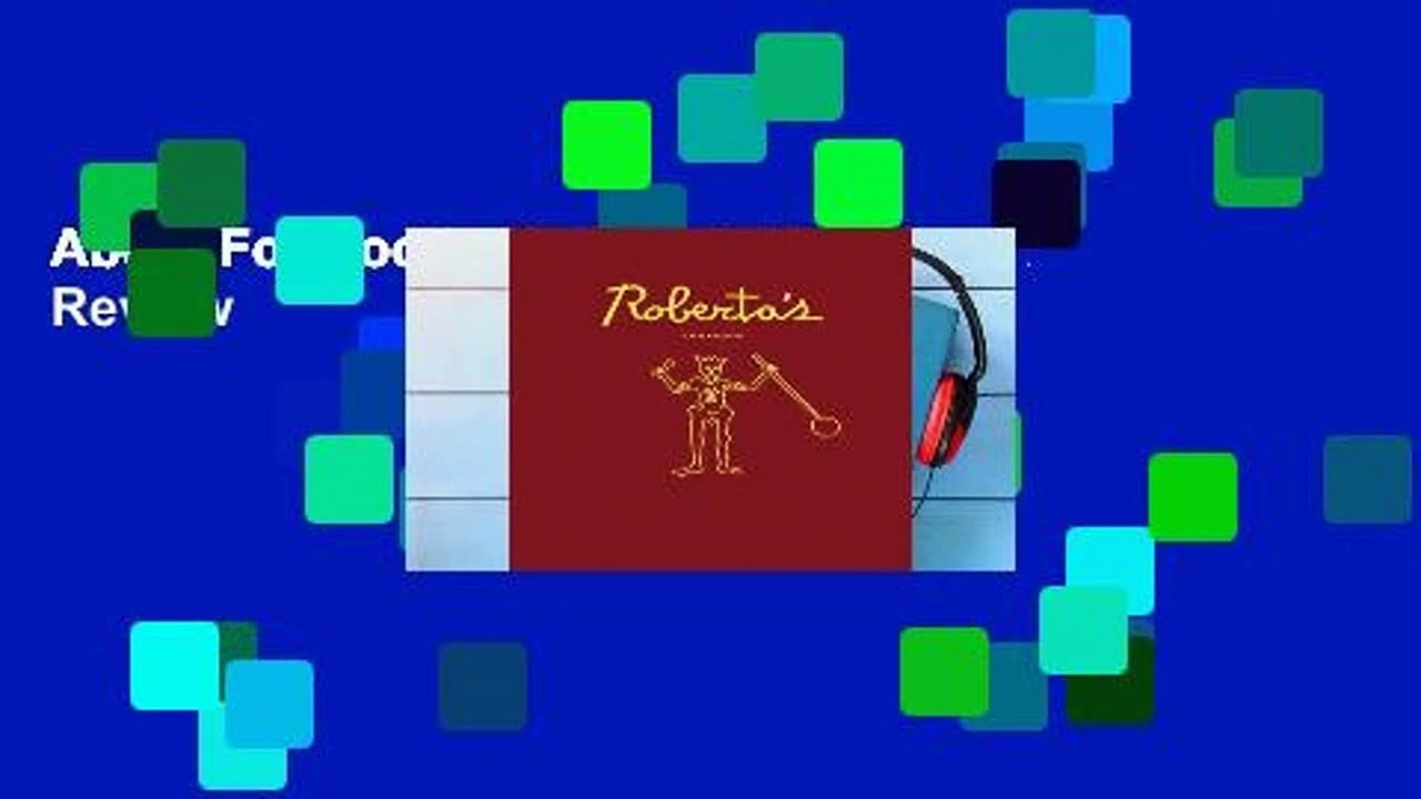 About For Books  Roberta's Cookbook  Review