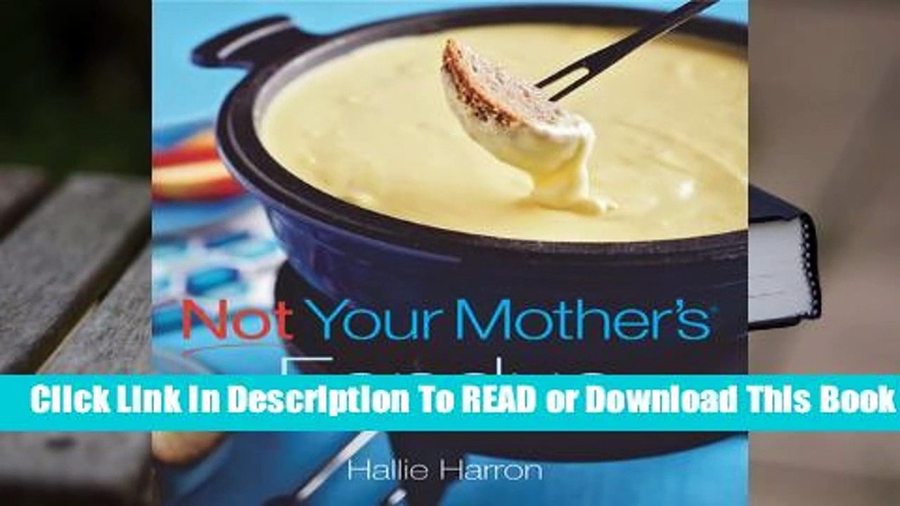 Not Your Mother's Fondue Complete